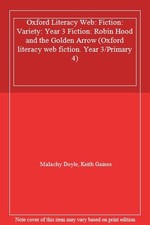 Oxford Literacy Web: Fiction: Variety: Year 3 Fiction: Robin Hoo