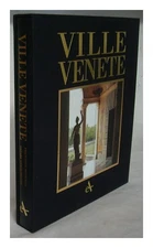 MONICELLI, FRANCESCO. GEROLIMETTO, CESARE (1939 Ville Venete : the villa civil