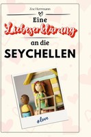 Zoe Herrmann | Eine LiebeserkläRung An Die Seychellen | Buch | Deutsch (2024)