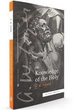 Knowledge of the Holy  Sea Harp Timeless     Tozer  A W  Excellent  3 14 2022 12