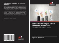 Rigobert Hinmassia | Scelta Della Lingua In Un Contesto Pubblico : | Taschenbuch
