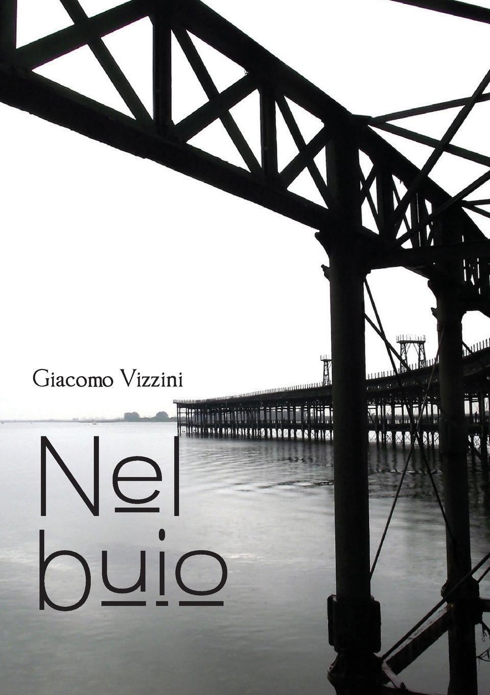 Thumbnail - Nel Buio | Giacomo Vizzini | Taschenbuch | Paperback | Italienisch |