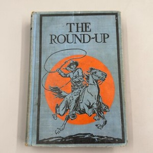 Antique Western Reading School Book The Round-Up 1931 John C Winston Co