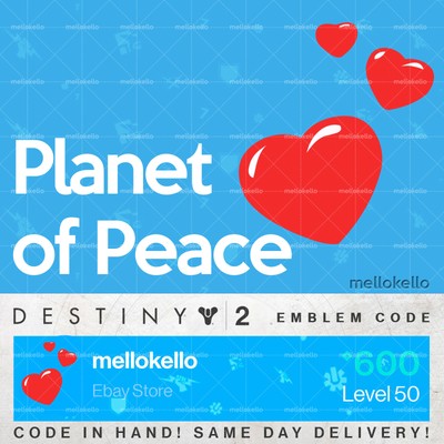 Destiny 2 Planet Of Peace Emblem Same Day Delivery Ebay