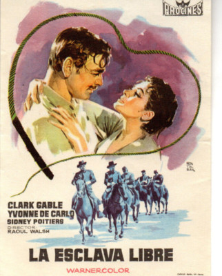 Clark Gable Yvonne De Carlo Raoul Walsh Band of Angels 1957 Spanish Movie Herald