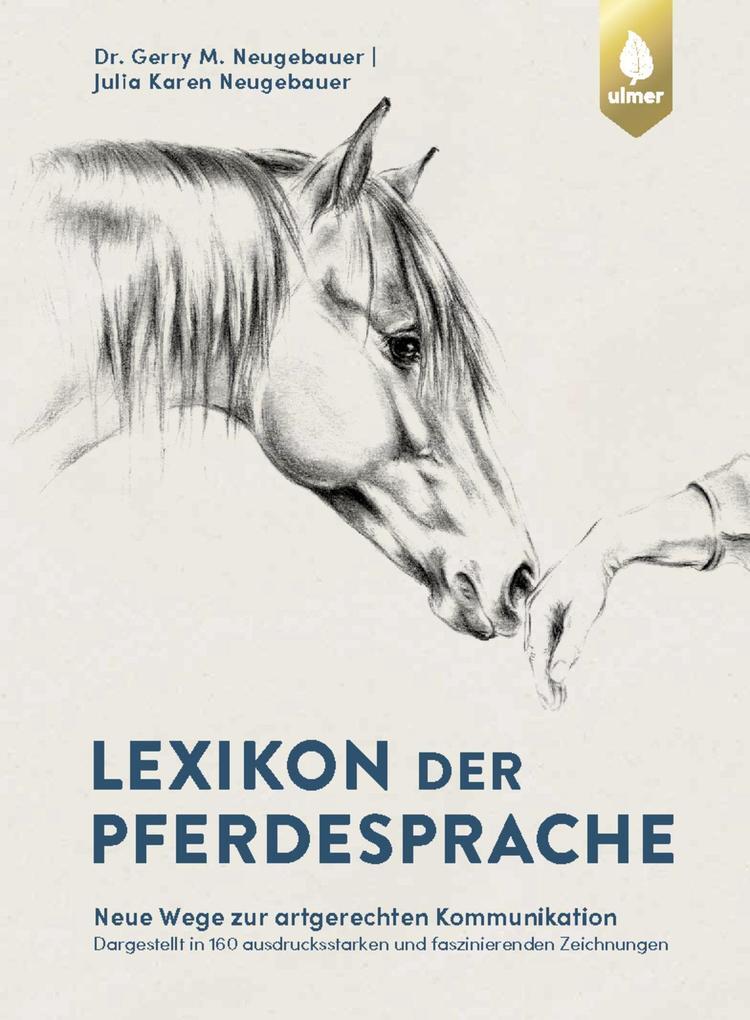 Thumbnail - Lexikon Der Pferdesprache | Gerry M. Neugebauer, Julia Karen