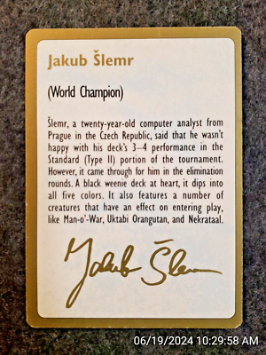 MTG JAKUB SLEMR 1997 WORLD CHAMPIONSHIP SIGNATURE CARD