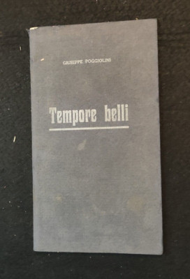 TEMPORE BELLI GIUSEPPE POGGIOLINI 1919