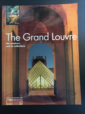 Der Grand Louvre - Das Museum und seine Sammlungen - Englische Version lev