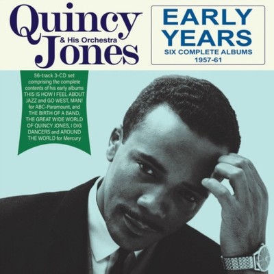 Early Years: Six Complete Albums 1957-61 by Quincy Jones [Audio CD]