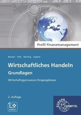 Wirtschaftliches Handeln Grundlagen - Profil Finanzmanagement: Wirtschaftsg ... - Bild 1 von 4