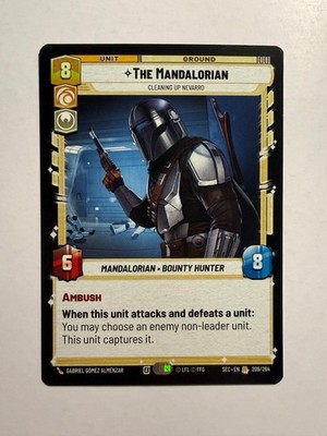 The Mandalorian - Cleaning up Nevarro 209/264 SWU Secrets of Power