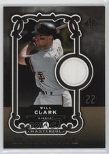 2007 SP Legendary Cuts Masterful Material Will Clark #MM-WC ex0