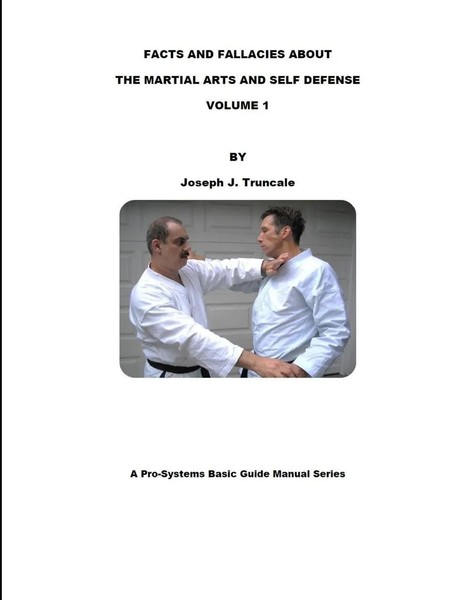 Joseph Truncale | Facts And Fallacies About Martial Arts & Self Defense Vol. 1-image