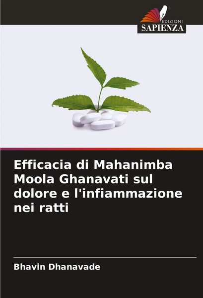 Bhavin Dhanavade | Efficacia Di Mahanimba Moola Ghanavati Sul Dolore E...-image