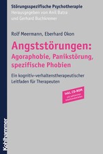 Angststörungen: Agoraphobie, Panikstörung, spezifische Phobien, m. CD-ROM | Buch