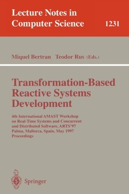 Bertran - Transformation-Based Reactive Systems Development   4th Inte - X555z
