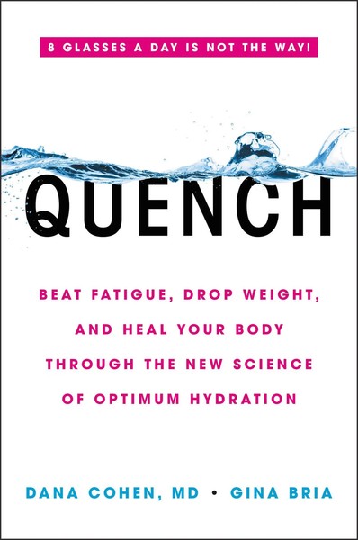 Dana Cohen (U. A.) | Quench | Buch | Englisch (2018) | Gebunden | Hachette Books-image