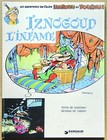 IZNOGOUD - TOME 4 - IZNOGOUD L'INFAME - TABARY - DARGAUD - 1977 - TBE