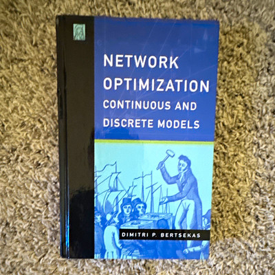 Bertsekas Network Optimization: Continuous & Discrete Models 1st HC Athena 1998