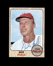 Dick Hall Signed 1968 Topps Philadelphia Phillies Autograph