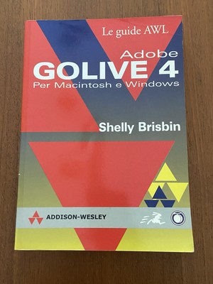 ADOBE GOLIVE 4 FÜR MACINTOSH UND WINDOWS SHELLY BRISBIN VINTAGE BJ 2000