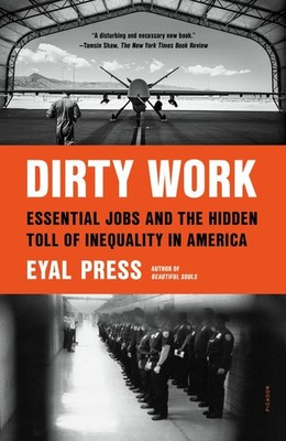Dirty Work - paperback Press, Eyal