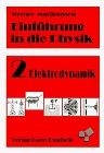 Einführung in die Physik, 4 Bde., Bd.2, Elektrodynamik | Buch | Zustand gut
