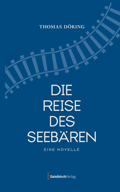 Thumbnail - Thomas Döring / Die Reise Des Seebären