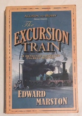 The Excursion Train by Edward Marston (paperback)
