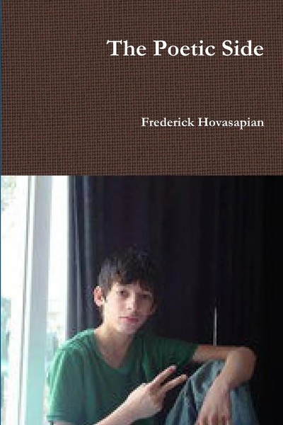 The Poetic Side Frederick Hovasapian Taschenbuch Kartoniert / Broschiert 2012-image