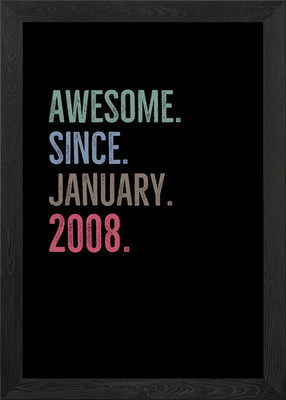 Awesome Since January 2008 Gerahmtes Wandbild Poster Leinwanddruck Bild