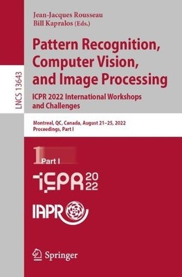Pattern Recognition, Computer Vision, and Image Processing. I... - 9783031376597