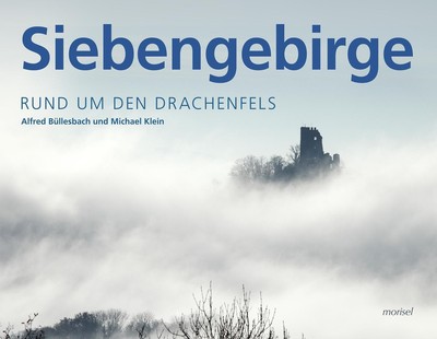 Siebengebirge | Rund um den Drachenfels | Alfred Büllesbach (u. a.) | Buch