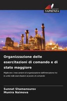 Sunnat Shamansurov (U. A.) | Organizzazione Delle Esercitazioni Di Comando E...