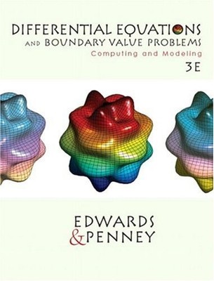 Differential Equations and Boundary Value Problems : Computing an