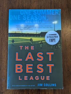 THE LAST BEST LEAGUE by JIM COLLINS 2004 Autographed Signed CAPE COD BASEBALL