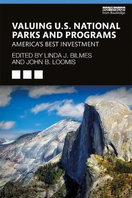 Valuing U.S. National Parks and Programs - 9781138483125