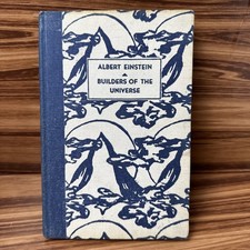 Vintage Rare Builders Of The Universe By Albert Einstein 1932 Edition