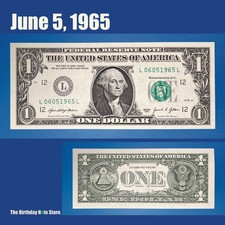 June 5, 1965 Birthday Anniversary $1 One Dollar Bill Serial Number 06051965