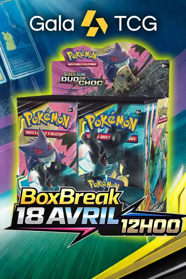[Ciza] BoxBreak Display Duo de Choc au GALA TCG