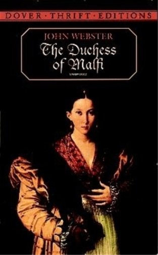 John Webster The Duchess of Malfi (Tascabile) Thrift Editions