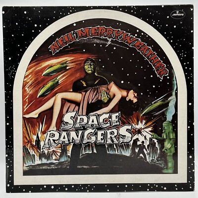 NEIL MERRYWEATHER - SPACE RANGERS (33 RPM - UK - FIRST PRESSING)