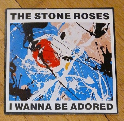 The Stone Roses - I Wanna Be Adored 7'' Vinyl Single Silvertone UK 1991 ORE31