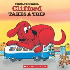 Clifford Takes A Trip by Norman Bridwell (1992-01-01)