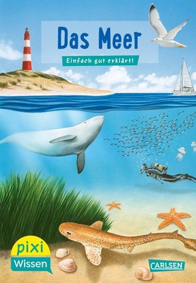 Pixi Wissen Nr. 11: VE 5 Das Meer (5 Exemplare) | Einfach gut erklärt | Hoffmann