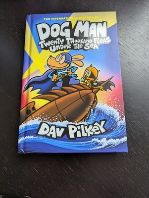 Dog Man: Twenty Thousand Fleas Under the Sea: A Graphic Novel (Dog Man 1 - GREAT