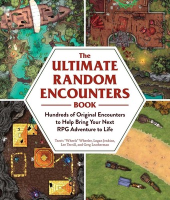 The Ultimate Random Encounters Book: Hundreds of Original Encounters to Help Bri