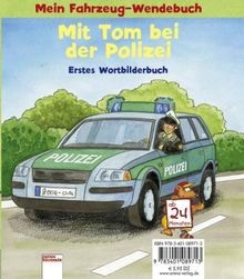Mit Tom bei der Polizei von Grimm, Sandra, Bartl, Ulla | Buch | Zustand gut