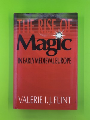 Rise Magic Early Medieval Europe Flint 1991 HC 1st Ed 1st Pr Princeton U Press